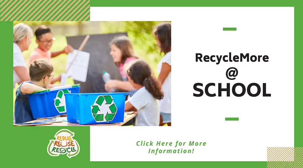 RecyckeMore at school's programs and information